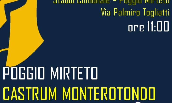 7ma giornata | Poggio Mirteto – Castrum Monterotondo